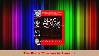 PDF Download  The Black Muslims in America Read Online