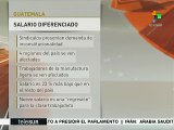 Guatemala: sindicalistas consideran regresivo al nuevo salario