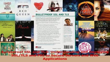 PDF Download  Bulletproof SSL and TLS Understanding and Deploying SSLTLS and PKI to Secure Servers and Download Full Ebook