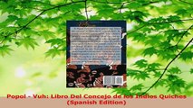 Read  Popol  Vuh Libro Del Concejo de los Indios Quiches Spanish Edition Ebook Free