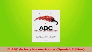 Download  El ABC de las y los mexicanos Spanish Edition PDF Online