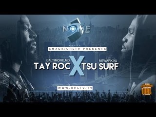 TSU SURF VS TAY ROC SMACK/ URL (OFFICIAL VERSION)