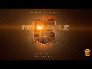 MS HUSTLE VS OFFICIAL SMACK/ URL