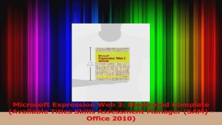 PDF Download  Microsoft Expression Web 3 Illustrated Complete Available Titles Skills Assessment Read Online