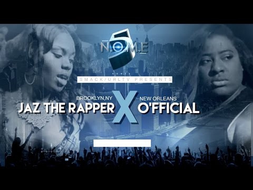 JAZ THE RAPPER VS O'FFICIAL SMACK/ URL (OFFICIAL VERSION)