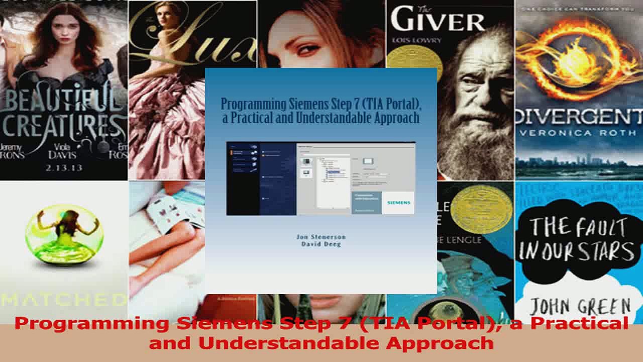 PDF Download  Programming Siemens Step 7 TIA Portal a Practical and Understandable Approach Download Full Ebook