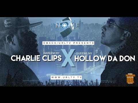 CHARLIE CLIPS VS HOLLOW DA DON SMACK/ URL (OFFICIAL VERSION)
