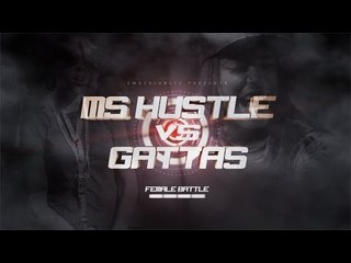 MS HUSTLE vs GATTAS : TRAILER