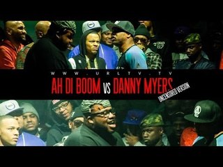 AH DI BOOM VS DANNY MYERS / UFF UNCENSORED