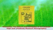 PDF Download  Viracocha The Nature and Antiquity of the Andean High God Peabody Museum Monographs PDF Full Ebook