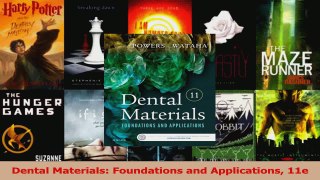 PDF Download  Dental Materials Foundations and Applications 11e Download Online