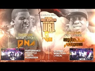 SMACK/URL PRESENTS DNA VS CHILLA JONES [FULL BATTLE]