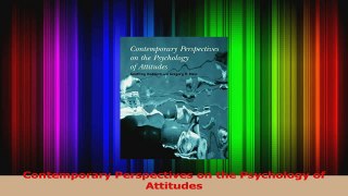 PDF Download  Contemporary Perspectives on the Psychology of Attitudes Download Online
