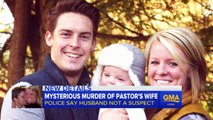 Pastor Not a Suspect in Pregnant Wifes Home Invasion Slaying