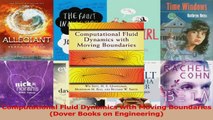 PDF Download  Computational Fluid Dynamics with Moving Boundaries Dover Books on Engineering Download Full Ebook