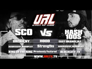SMACK/ URL PRESENTS SCO VS HASH 100S [FULL BATTLE]
