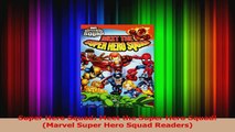 PDF Download  Super Hero Squad Meet the Super Hero Squad Marvel Super Hero Squad Readers Download Full Ebook