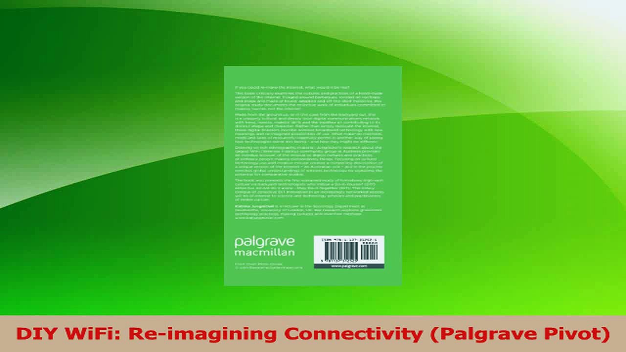 Download  DIY WiFi Reimagining Connectivity Palgrave Pivot PDF Free