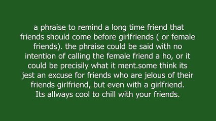 bros before hos meaning and pronunciation