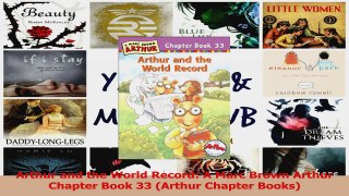 PDF Download  Arthur and the World Record A Marc Brown Arthur Chapter Book 33 Arthur Chapter Books Read Full Ebook