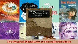 PDF Download  The Physical Metallurgy of Microalloyed Steels PDF Full Ebook