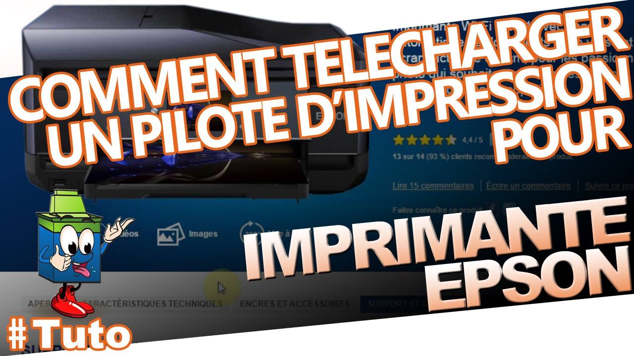 Apprenez à télécharger un pilote d'imprimante Epson