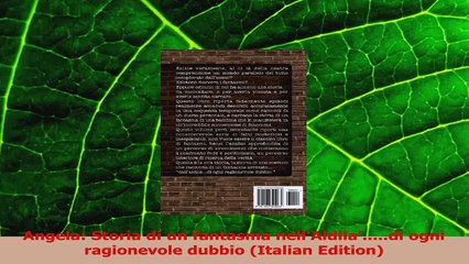 PDF Download  Angela Storia di un fantasma nellAldiladi ogni ragionevole dubbio Italian PDF Online