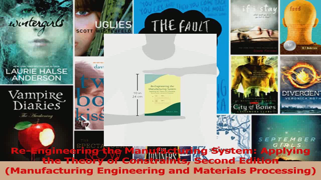 PDF Download  ReEngineering the Manufacturing System Applying the Theory of Constraints Second Edition Download Full Ebook