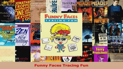 PDF Download  Funny Faces Tracing Fun PDF Full Ebook