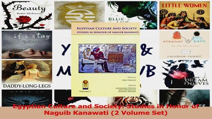 PDF Download  Egyptian Culture and Society Studies in Honor of Naguib Kanawati 2 Volume Set PDF Online