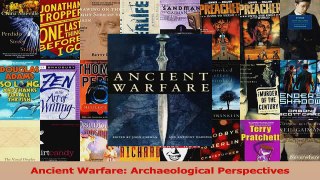 PDF Download  Ancient Warfare Archaeological Perspectives Download Online