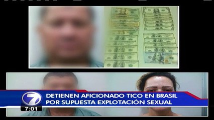 Detienen aficionado tico en Brasil por supuesta explotación sexual