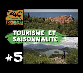 Tourismes de la Méditerranée - EP#5 - Saisonnalité | BALKANS