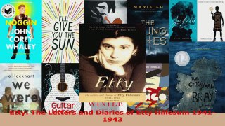 PDF Download  Etty The Letters and Diaries of Etty Hillesum 19411943 Read Online