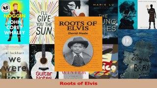 PDF Download  Roots of Elvis Download Full Ebook
