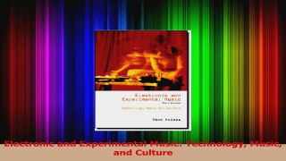 PDF Download  Electronic and Experimental Music Technology Music and Culture Download Online
