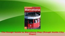 Download  The Rough Guide to Barcelona Map Rough Guide City Maps PDF Online