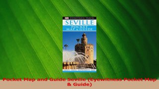 Download  Pocket Map and Guide Seville Eyewitness Pocket Map  Guide PDF Free