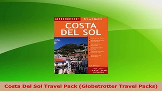 Download  Costa Del Sol Travel Pack Globetrotter Travel Packs PDF Online