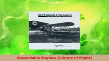 Read  Dependable Engines Library of Flight Ebook Free