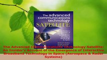 PDF Download  The Advanced Communications Technology Satellite An Insiders Account of the Emergence of Read Online