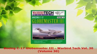 PDF Download  Boeing C17 Globemaster III  Warbird Tech Vol 30 Volume 30 PDF Full Ebook
