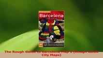 Read  The Rough Guide to Barcelona Map 2 Rough Guide City Maps Ebook Online