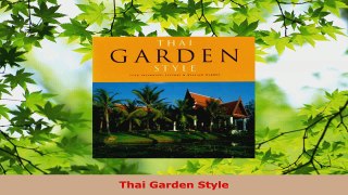 Read  Thai Garden Style Ebook Free