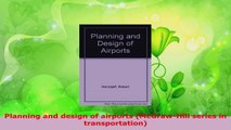Read  Planning and design of airports McGrawHill series in transportation Ebook Free