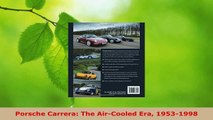 Read  Porsche Carrera The AirCooled Era 19531998 Ebook Free