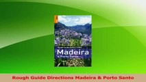 Read  Rough Guide Directions Madeira  Porto Santo PDF Free