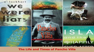 PDF Download  The Life and Times of Pancho Villa Read Full Ebook