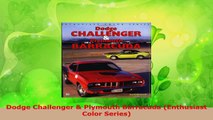 PDF Download  Dodge Challenger  Plymouth Barracuda Enthusiast Color Series Read Online