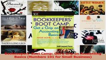 PDF Download  Bookkeepers Boot Camp Get a Grip on Accounting Basics Numbers 101 for Small Business PDF Online